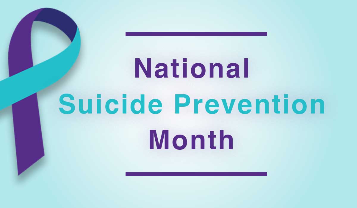 National Suicide Prevention Month 2022